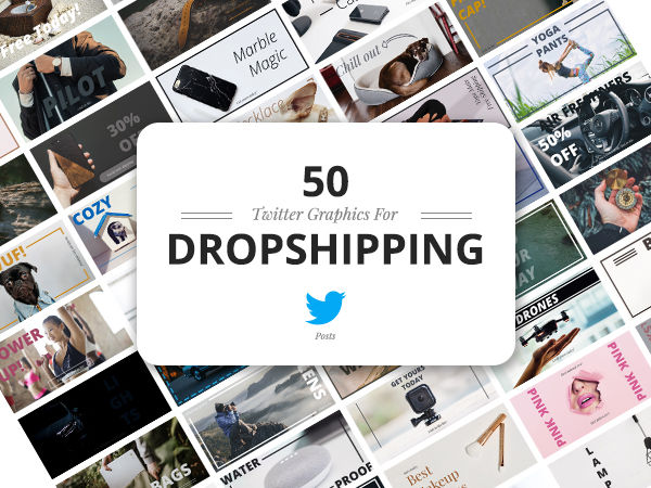 50 Twitter Dropshipping Graphics